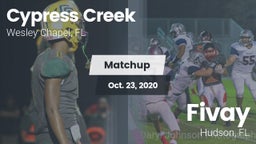 Matchup: Cypress Creek High S vs. Fivay  2020