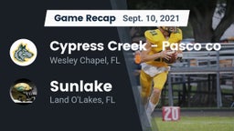 Recap: Cypress Creek  - Pasco co vs. Sunlake  2021