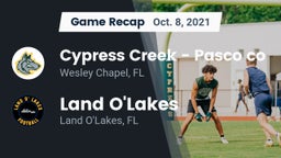 Recap: Cypress Creek  - Pasco co vs. Land O'Lakes  2021
