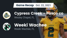 Recap: Cypress Creek  - Pasco co vs. Weeki Wachee  2021