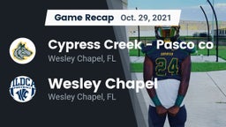 Recap: Cypress Creek  - Pasco co vs. Wesley Chapel  2021