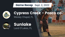 Recap: Cypress Creek  - Pasco co vs. Sunlake  2022