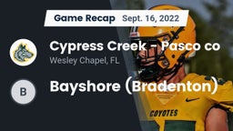 Recap: Cypress Creek  - Pasco co vs. Bayshore (Bradenton) 2022
