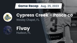 Recap: Cypress Creek  - Pasco co vs. Fivay  2023