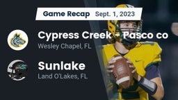 Recap: Cypress Creek  - Pasco co vs. Sunlake  2023