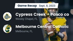 Recap: Cypress Creek  - Pasco co vs. Melbourne Central Catholic  2023