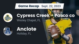 Recap: Cypress Creek  - Pasco co vs. Anclote  2023