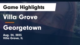 Villa Grove  vs Georgetown Game Highlights - Aug. 24, 2023