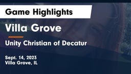Villa Grove  vs Unity Christian of Decatur Game Highlights - Sept. 14, 2023