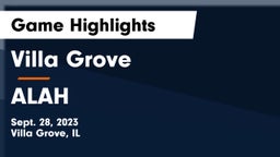 Villa Grove  vs ALAH Game Highlights - Sept. 28, 2023