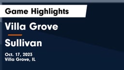 Villa Grove  vs Sullivan  Game Highlights - Oct. 17, 2023