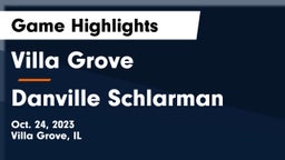 Villa Grove  vs Danville Schlarman Game Highlights - Oct. 24, 2023