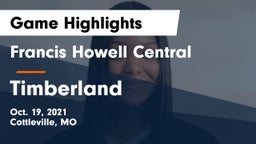 Francis Howell Central  vs Timberland  Game Highlights - Oct. 19, 2021