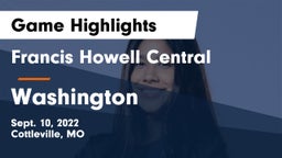 Francis Howell Central  vs Washington  Game Highlights - Sept. 10, 2022