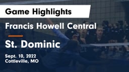 Francis Howell Central  vs St. Dominic  Game Highlights - Sept. 10, 2022