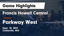 Francis Howell Central  vs Parkway West Game Highlights - Sept. 10, 2022