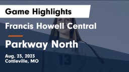 Francis Howell Central  vs Parkway North  Game Highlights - Aug. 23, 2023