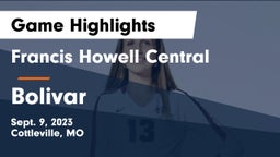 Francis Howell Central  vs Bolivar  Game Highlights - Sept. 9, 2023