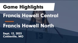 Francis Howell Central  vs Francis Howell North  Game Highlights - Sept. 12, 2023