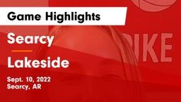 Searcy  vs Lakeside  Game Highlights - Sept. 10, 2022