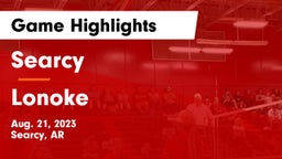 Searcy  vs Lonoke  Game Highlights - Aug. 21, 2023
