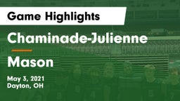 Chaminade-Julienne  vs Mason  Game Highlights - May 3, 2021