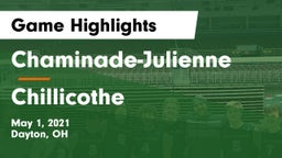 Chaminade-Julienne  vs Chillicothe  Game Highlights - May 1, 2021