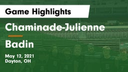 Chaminade-Julienne  vs Badin  Game Highlights - May 12, 2021