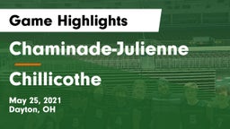 Chaminade-Julienne  vs Chillicothe  Game Highlights - May 25, 2021