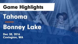 Tahoma  vs Bonney Lake  Game Highlights - Dec 30, 2016