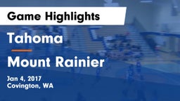 Tahoma  vs Mount Rainier  Game Highlights - Jan 4, 2017