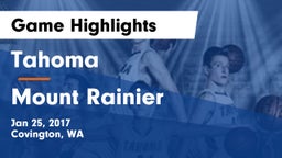 Tahoma  vs Mount Rainier  Game Highlights - Jan 25, 2017