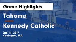 Tahoma  vs Kennedy Catholic  Game Highlights - Jan 11, 2017
