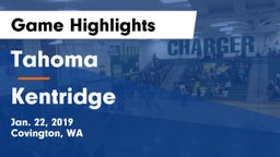 Tahoma  vs Kentridge  Game Highlights - Jan. 22, 2019