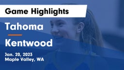 Tahoma  vs Kentwood  Game Highlights - Jan. 20, 2023