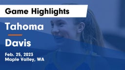 Tahoma  vs Davis  Game Highlights - Feb. 25, 2023