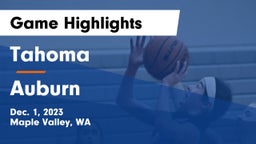 Tahoma  vs Auburn  Game Highlights - Dec. 1, 2023