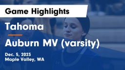 Tahoma  vs Auburn MV (varsity) Game Highlights - Dec. 5, 2023