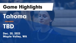 Tahoma  vs TBD Game Highlights - Dec. 20, 2023