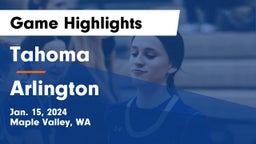 Tahoma  vs Arlington  Game Highlights - Jan. 15, 2024