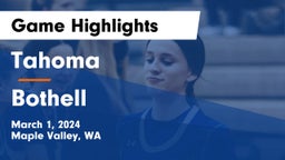 Tahoma  vs Bothell  Game Highlights - March 1, 2024