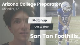 Matchup: Arizona College Prep vs. San Tan Foothills  2020