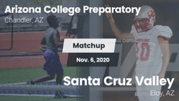 Matchup: Arizona College Prep vs. Santa Cruz Valley  2020