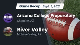 Recap: Arizona College Preparatory  vs. River Valley  2021