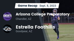 Recap: Arizona College Preparatory  vs. Estrella Foothills  2023