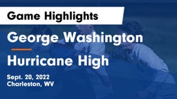 George Washington  vs Hurricane High  Game Highlights - Sept. 20, 2022