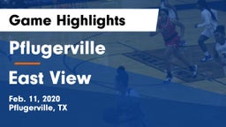 Pflugerville  vs East View  Game Highlights - Feb. 11, 2020
