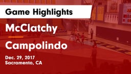 McClatchy  vs Campolindo Game Highlights - Dec. 29, 2017
