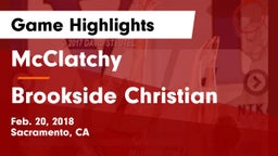 McClatchy  vs Brookside Christian Game Highlights - Feb. 20, 2018
