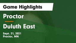 Proctor  vs Duluth East  Game Highlights - Sept. 21, 2021